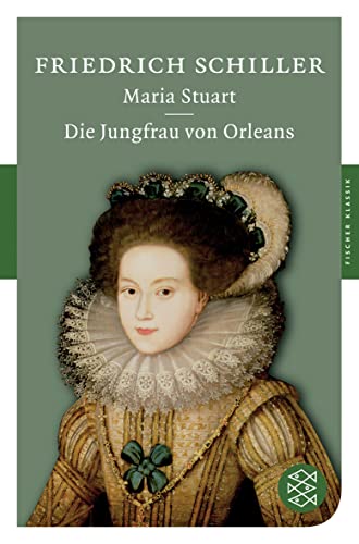 Maria Stuart / Die Jungfrau von Orleans von FISCHER Taschenbuch